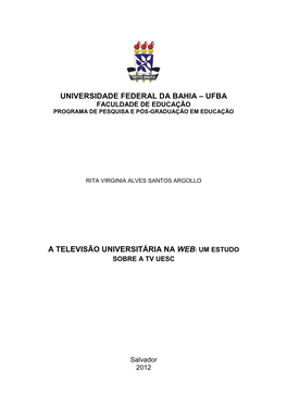 Universidade Federal Da Bahia – Ufba a Televisão