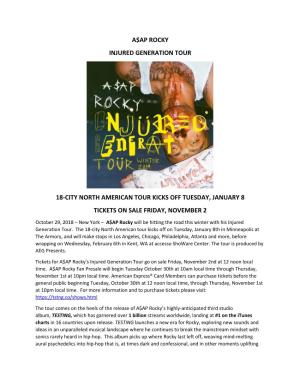 A$Ap Rocky Injured Generation Tour 18-City