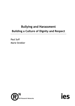 Bullying and Harassment: Building a Culture of Dignity and Respect