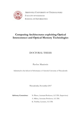 Computing Architectures Exploiting Optical Interconnect and Optical Memory Technologies