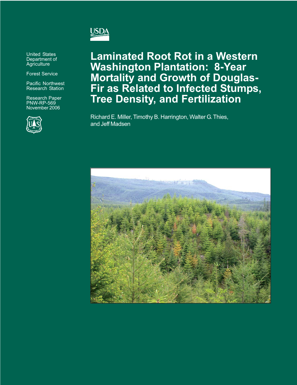 Laminated Root Rot in a Western Washington Plantation: 8-Year Mortality and Growth of Douglas-Fir As Related to Infected Stumps, Tree Density, and Fertilization