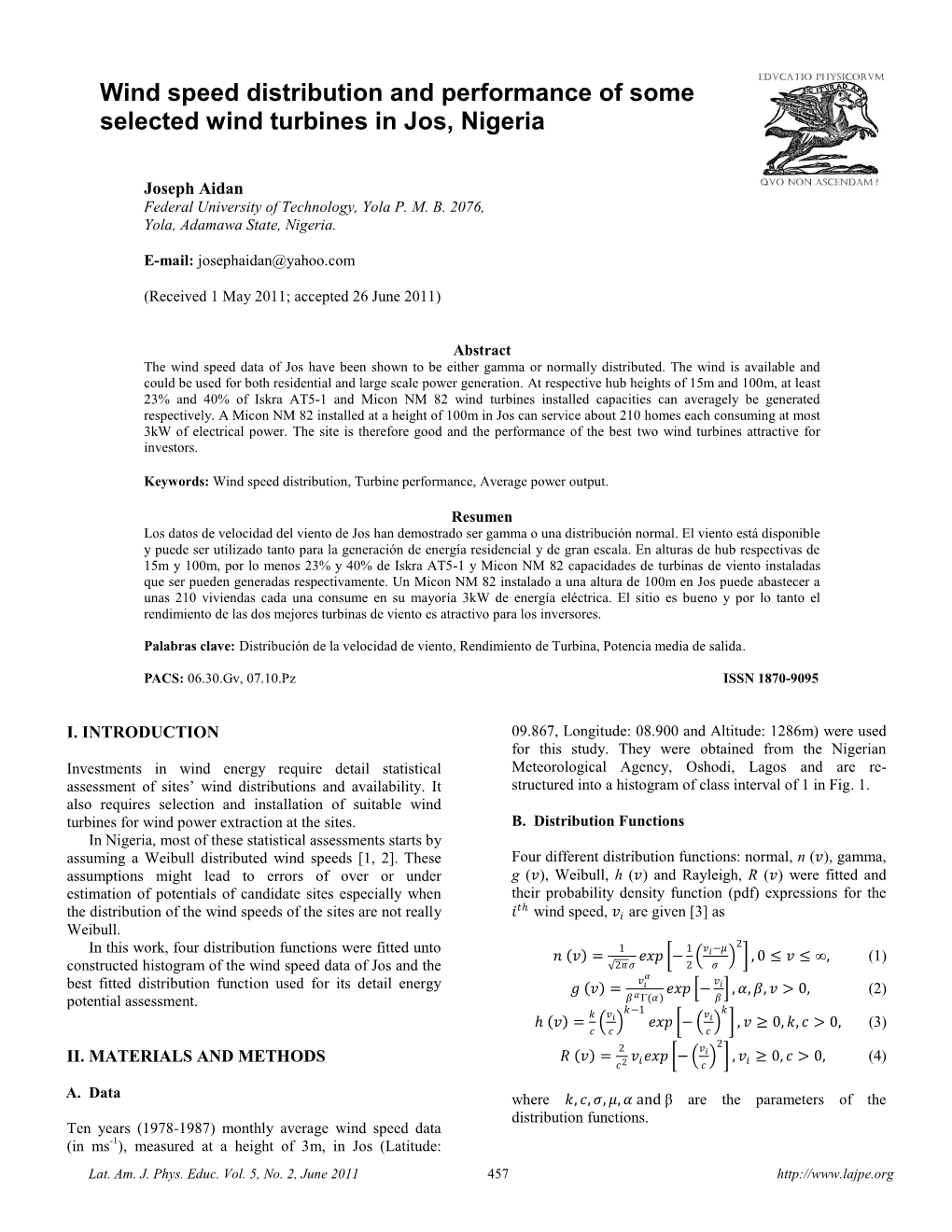 Wind Speed Distribution and Performance of Some Selected Wind Turbines in Jos, Nigeria