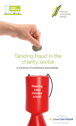 Tackling Fraud in the Charity Sector a Summary of Conference Proceedings
