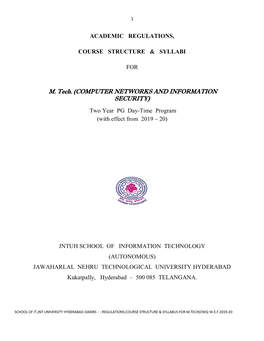 M. Tech. (COMPUTER NETWORKS and INFORMATION SECURITY) Two Year PG Day-Time Program (With Effect from 2019 – 20)