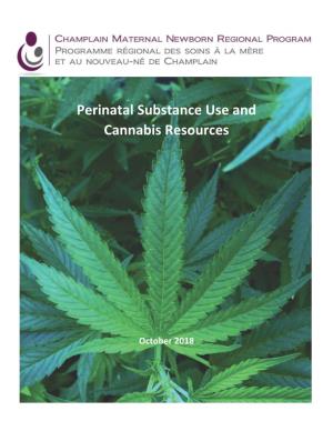 Perinatal Substance Use and Cannabis Resources (2018)