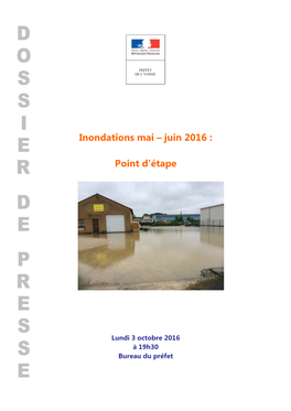 Inondations Mai – Juin 2016 : Point D'étape