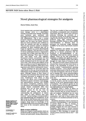 Novel Pharmacological Strategies for Analgesia