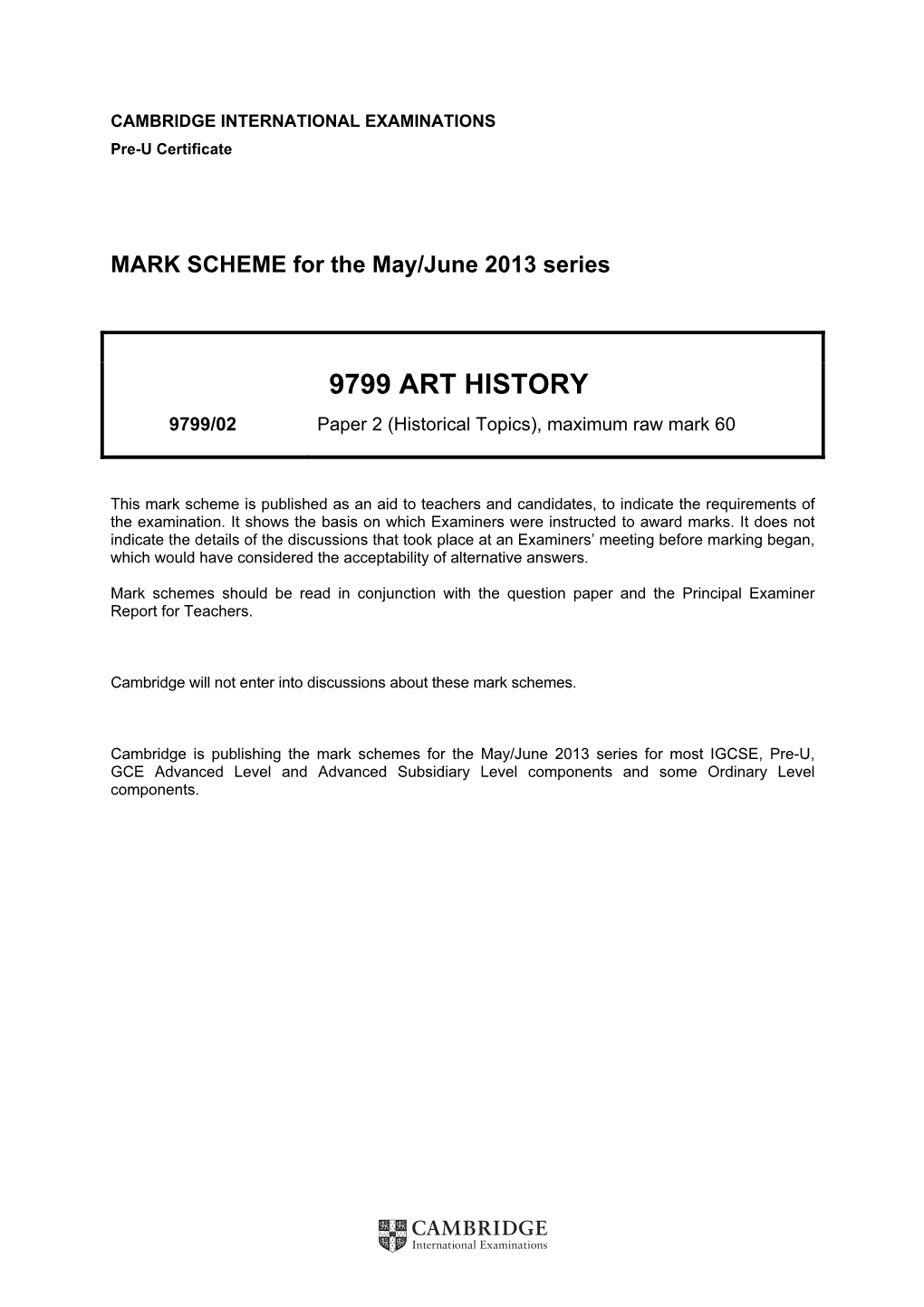 9799 ART HISTORY 9799/02 Paper 2 (Historical Topics), Maximum Raw Mark 60