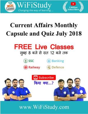 Current Affairs Monthly Capsule and Quiz July 2018