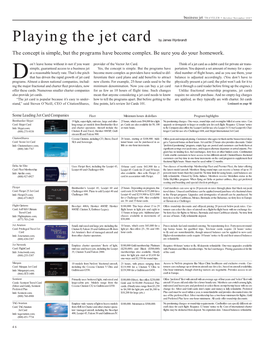 Playing the Jet Card by James Wynbrandt the Concept Is Simple, but the Programs Have Become Complex