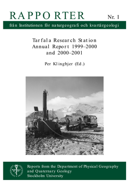 Tarfala Research Station Annual Report 1999–2000 and 2000–2001