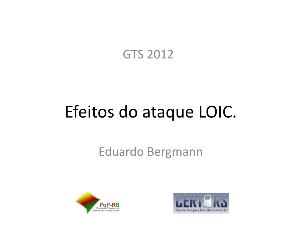 Efeitos Do Ataque LOIC