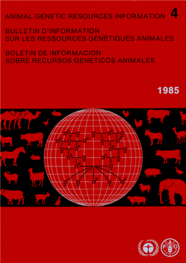 Animal Genetic Resources Information Bulletin