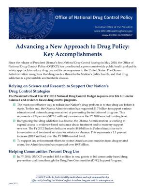 Advancing a New Approach to Drug Policy: Key Accomplishments