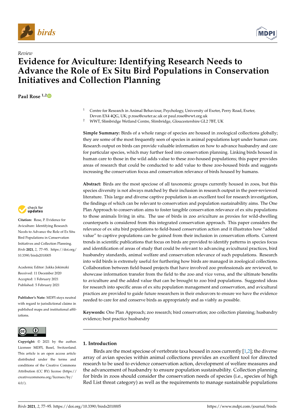 Evidence for Aviculture: Identifying Research Needs to Advance the Role of Ex Situ Bird Populations in Conservation Initiatives and Collection Planning