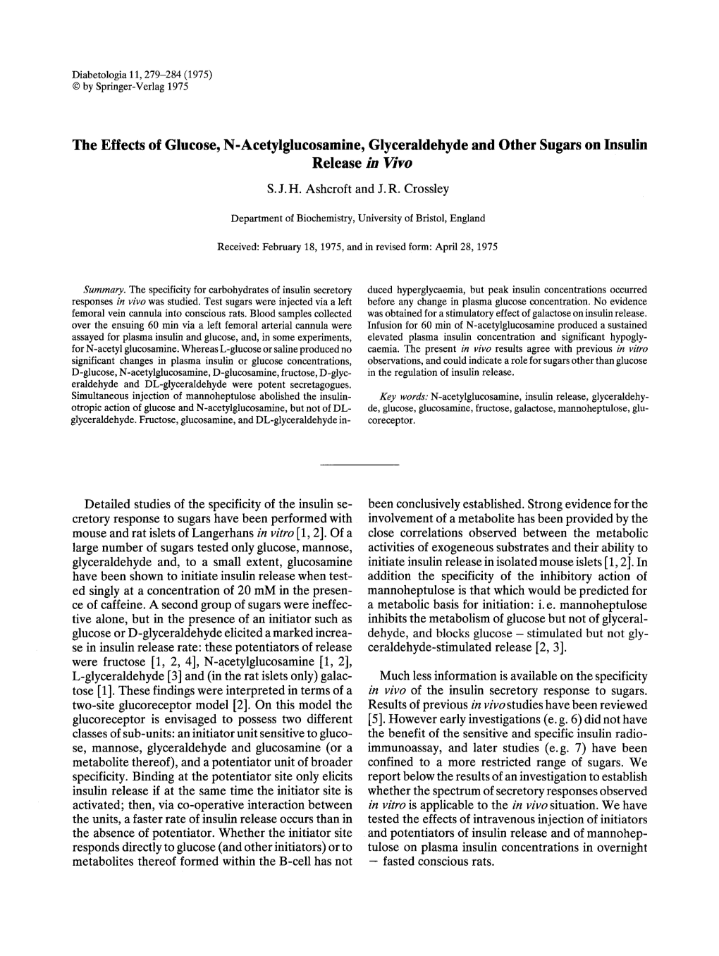 The Effects of Glucose, N-Acetylglucosamine, Glyceraldehyde and Other Sugars on Insulin Release in Vivo S