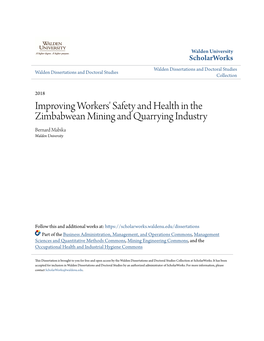 Improving Workers' Safety and Health in the Zimbabwean Mining and Quarrying Industry Bernard Mabika Walden University
