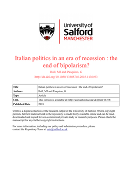 Italian Politics in an Era of Recession : the End of Bipolarism? Bull, MJ and Pasquino, G