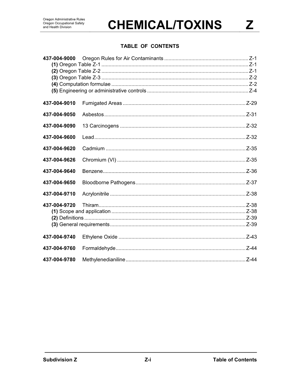 Division 4/Z, OAR 437-004-9000, Has a Complete List of Regulated Substances