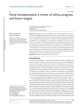 Facial Transplantation: a Review of Ethics, Progress, and Future Targets