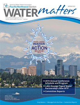 2015 Annual Conference Schedule and Program Lake Oswego Tigard Water Partnership's New WTP Committee Reports