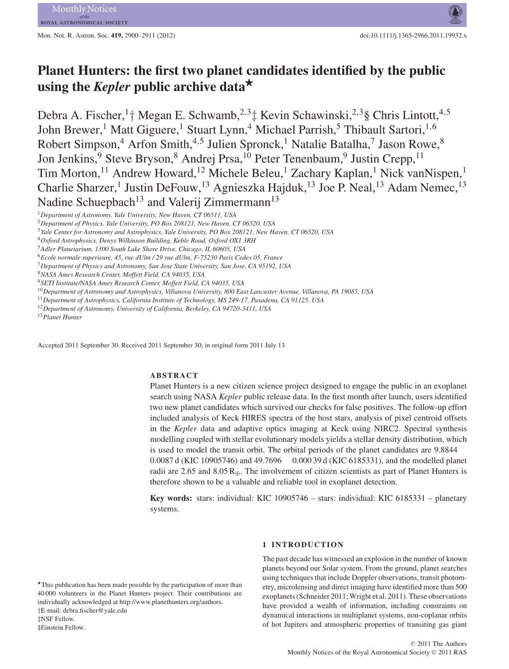 Planet Hunters: the ﬁrst Two Planet Candidates Identiﬁed by the Public  Using the Kepler Public Archive Data