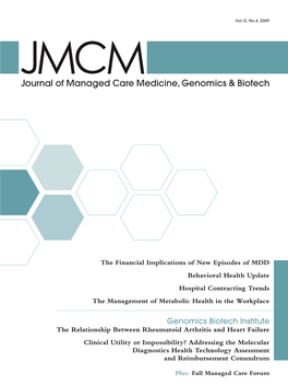 Journal of Managed Care Medicine, Genomics & Biotech