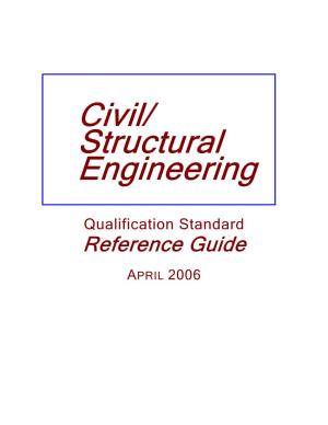Civil/Structural Engineering Qualification Standard Reference Guide APRIL 2006