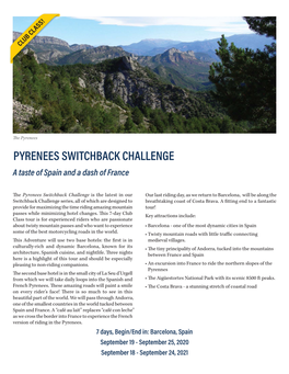 PYRENEES SWITCHBACK CHALLENGE a Taste of Spain and a Dash of France