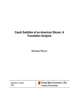 Czech Subtitles of an American Sitcom: a Translation Analysis
