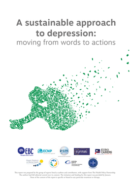 A Sustainable Approach to Depression: Moving from Words to Actions
