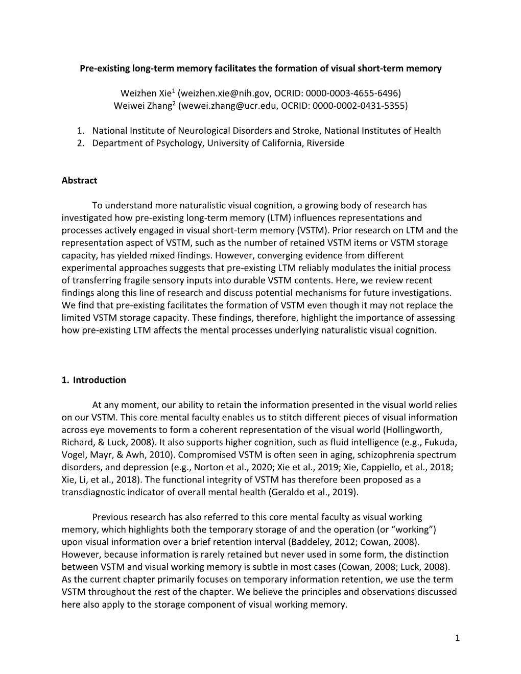 Pre-Existing Long-Term Memory Facilitates the Formation of Visual Short-Term Memory