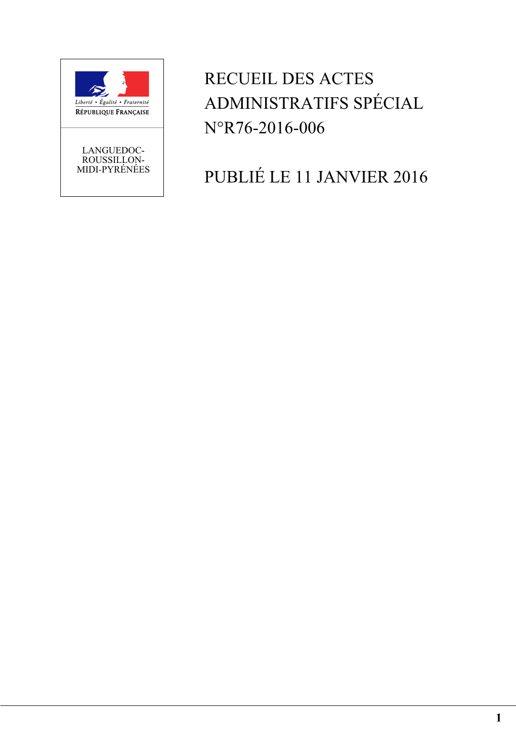 Recueil Des Actes Administratifs Spécial N°R76-2016-006 Publié Le 11 Janvier 2016