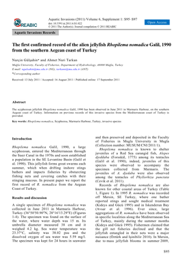 The First Confirmed Record of the Alien Jellyfish Rhopilema Nomadica Galil, 1990 from the Southern Aegean Coast of Turkey