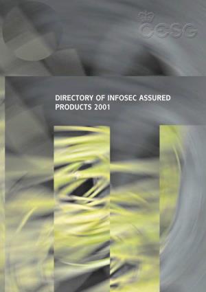 DIRECTORY of INFOSEC ASSURED PRODUCTS 2001 CESG DIRECTORY 14/5/01 3:48 Pm Page 2