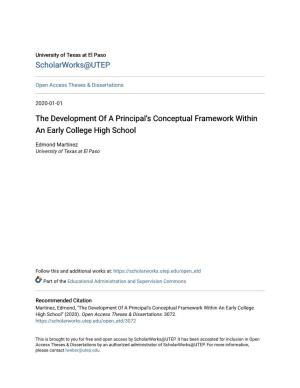 The Development of a Principal's Conceptual Framework Within an Early College High School