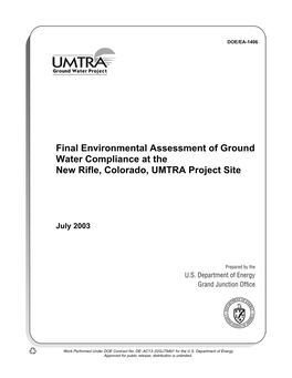 Of Ground Water Compliance at the New Rifle, Colorado, UMTRA Project Site