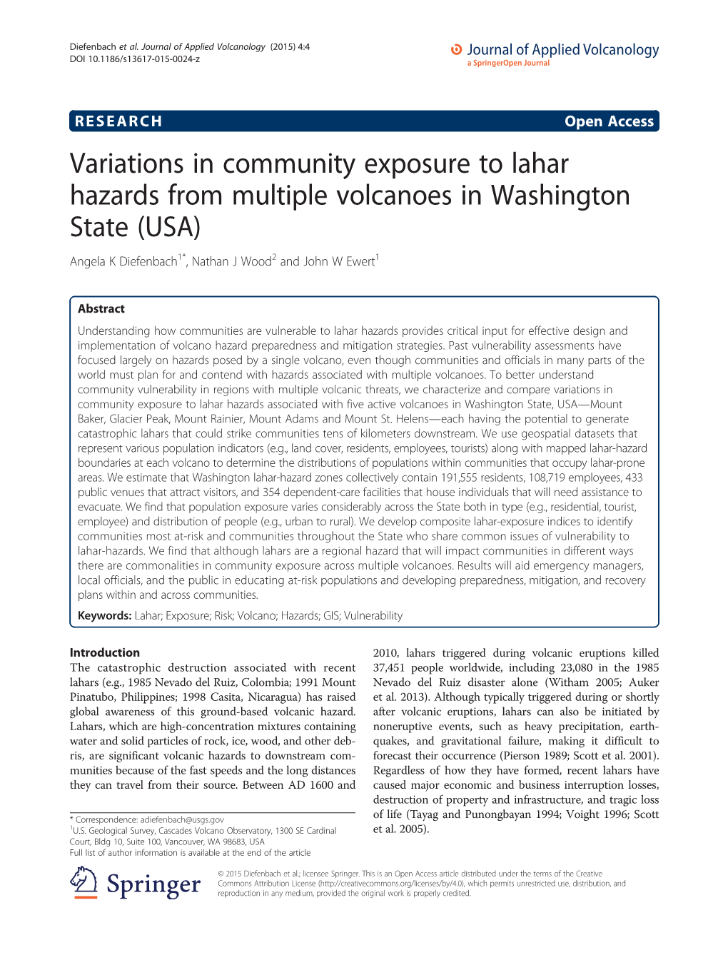 Variations in Community Exposure to Lahar Hazards from Multiple Volcanoes in Washington State (USA) Angela K Diefenbach1*, Nathan J Wood2 and John W Ewert1