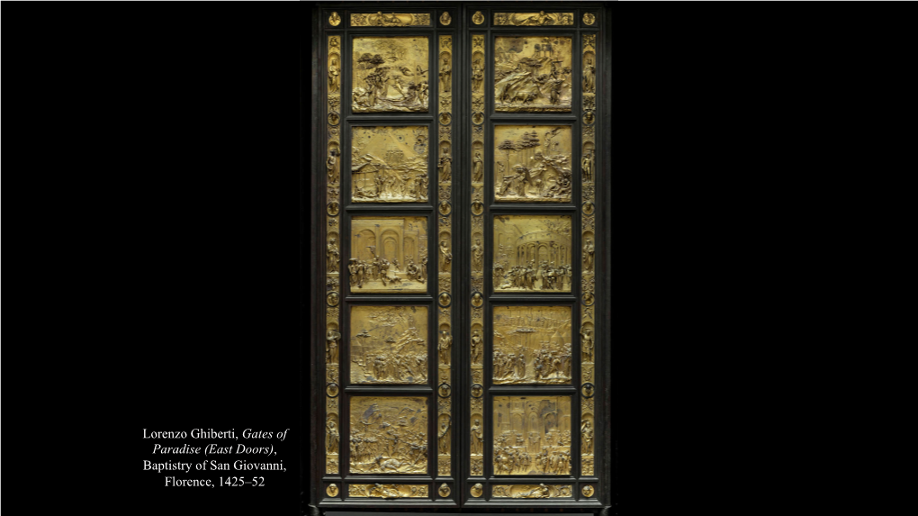 Lorenzo Ghiberti, Gates of Paradise (East Doors), Baptistry of San Giovanni, Florence, 1425–52