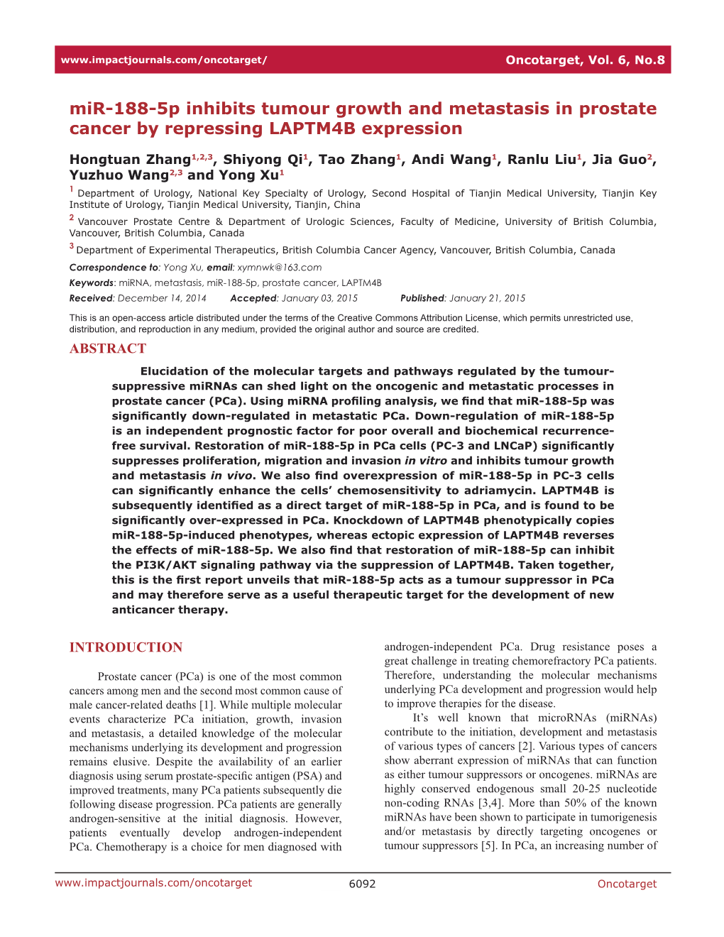 Mir-188-5P Inhibits Tumour Growth and Metastasis in Prostate Cancer by Repressing LAPTM4B Expression