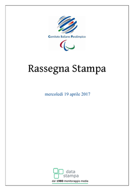 Mercoledì 19 Aprile 2017 Rassegna Del 19/04/2017