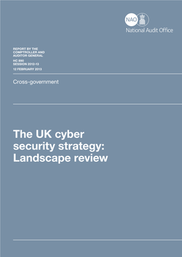 The UK Cyber Security Strategy: Landscape Review (Full Report)
