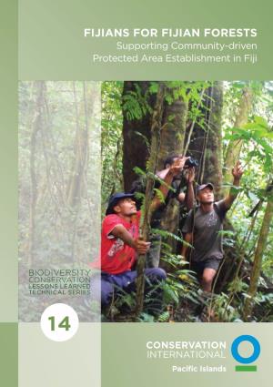 Fijians for Fijian Forests Supporting Community-Driven Protected Area Establishment in Fiji