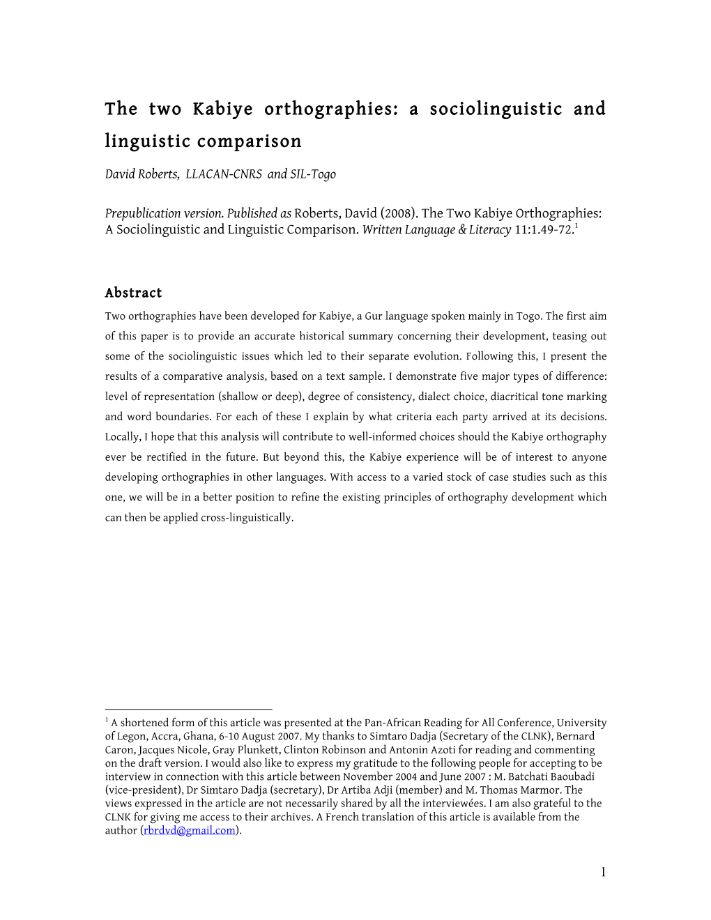 The Two Kabiye Orthographies: a Sociolinguistic and Linguistic Comparison