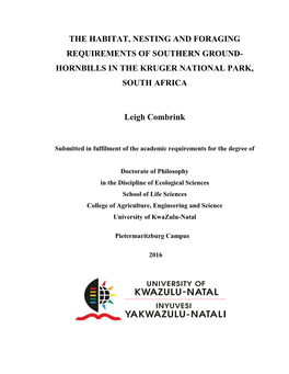 The Habitat, Nesting and Foraging Requirements of Southern Ground- Hornbills in the Kruger National Park