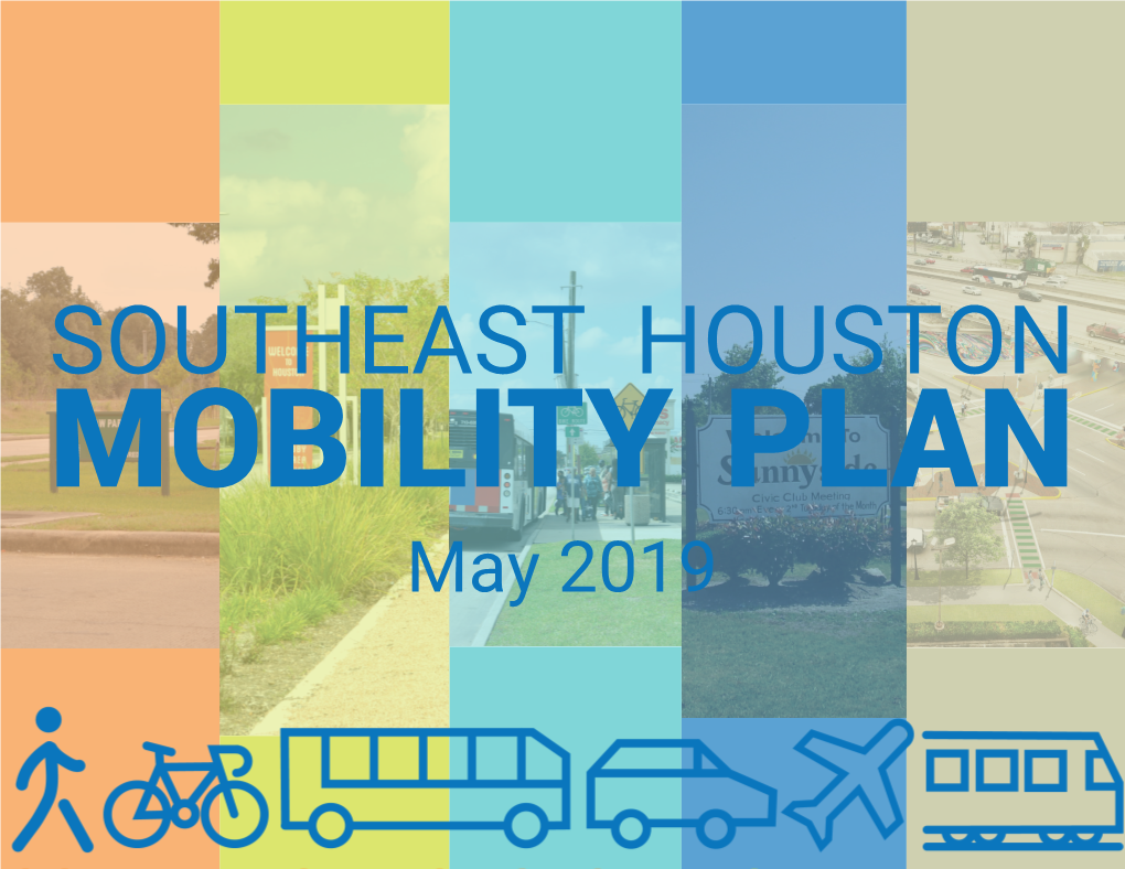 Southeast Houston Mobility Plan Executive Summary