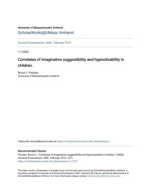 Correlates of Imaginative Suggestibility and Hypnotizability in Children