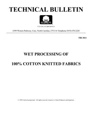 Proper Processing of 100% Cotton Knit Fabrics