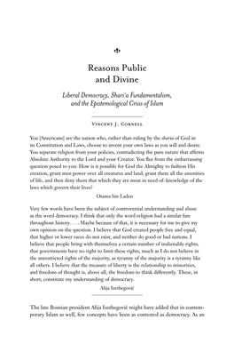 Reasons Public and Divine Liberal Democracy, Shari(A Fundamentalism, and the Epistemological Crisis of Islam
