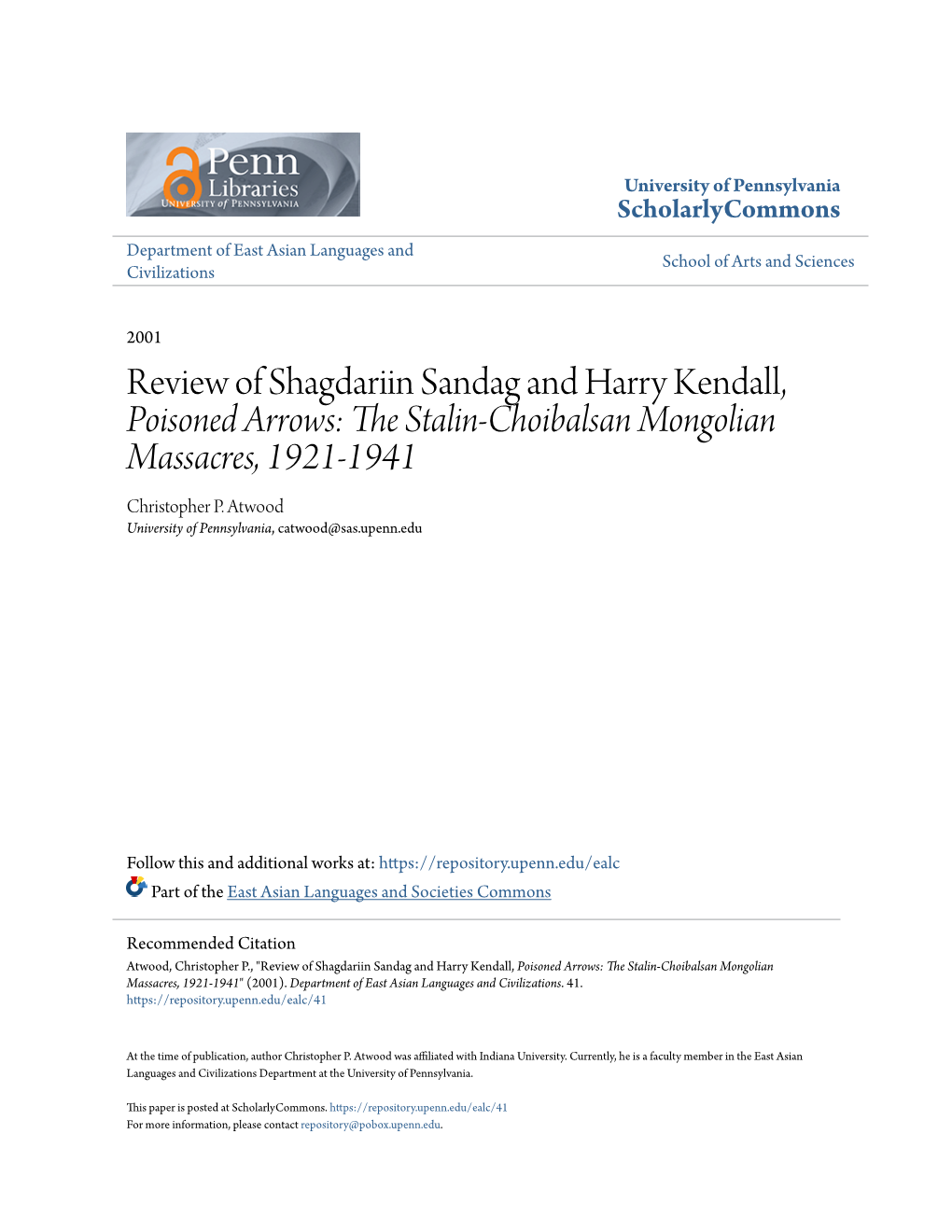 Review of Shagdariin Sandag and Harry Kendall, Poisoned Arrows: the Stalin-Choibalsan Mongolian Massacres, 1921-1941 Christopher P